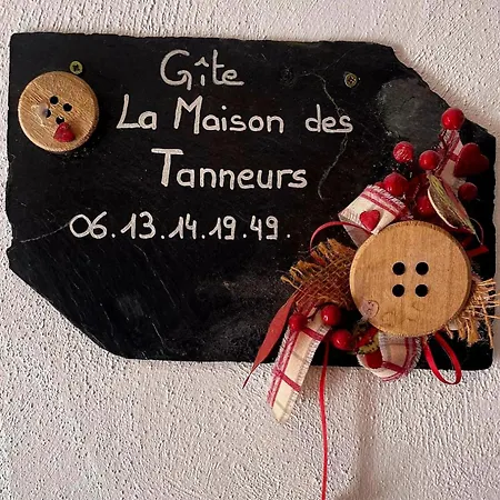 La Maison Des Tanneurs *